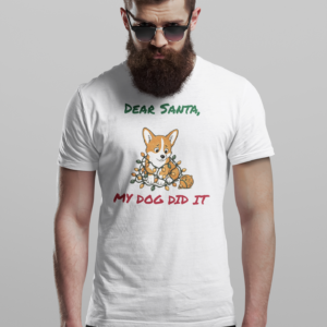 Dear Santa My Dog Did It