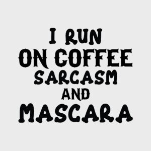 Coffee Sarcasm Mascara