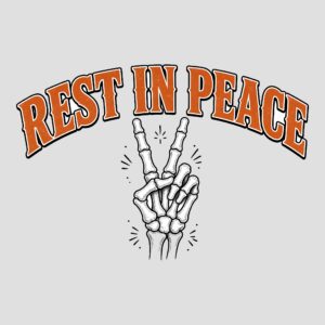 Rest in Peace Skeleton Hand